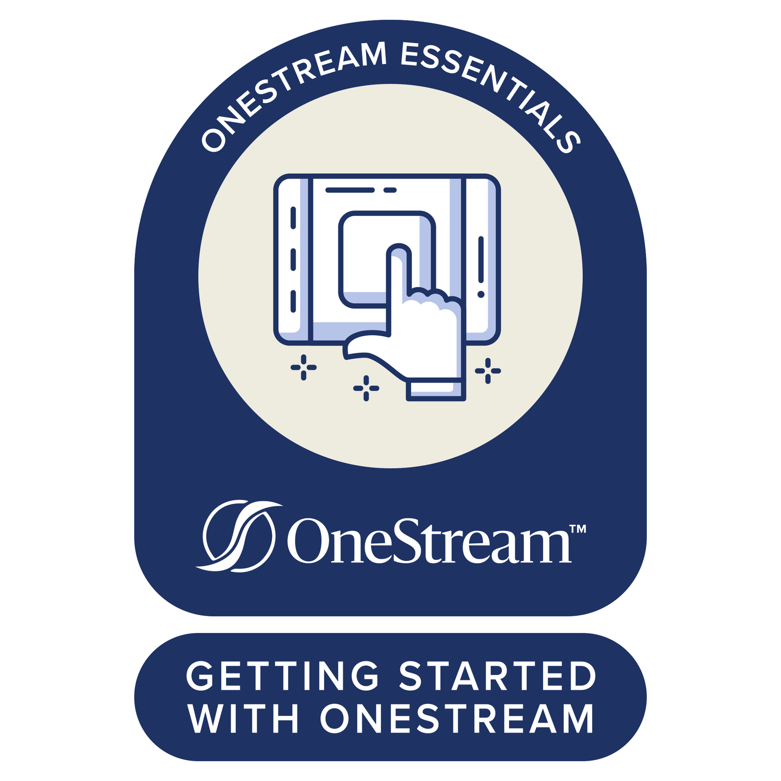 OneStream Essentials OneStream Essentials
